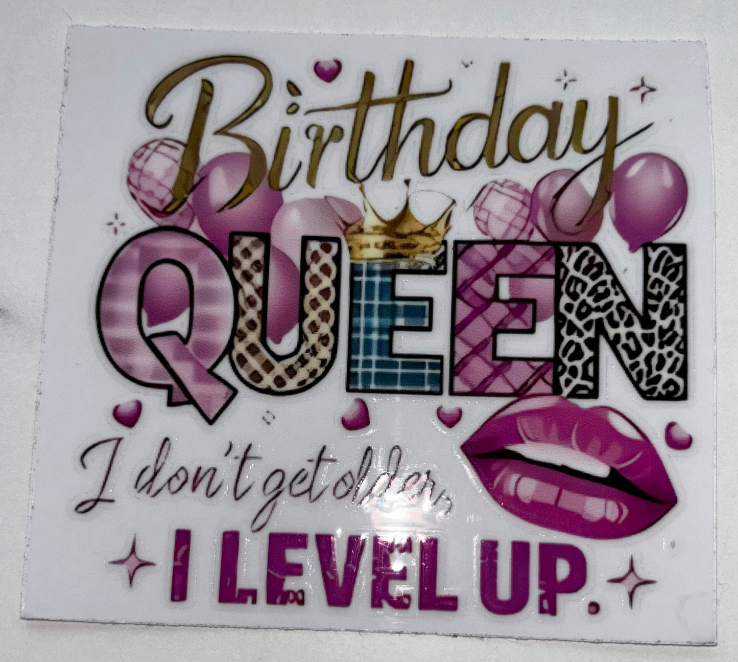 Birthday Queen