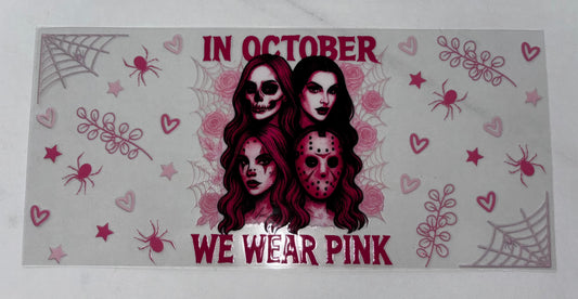 We wear pink